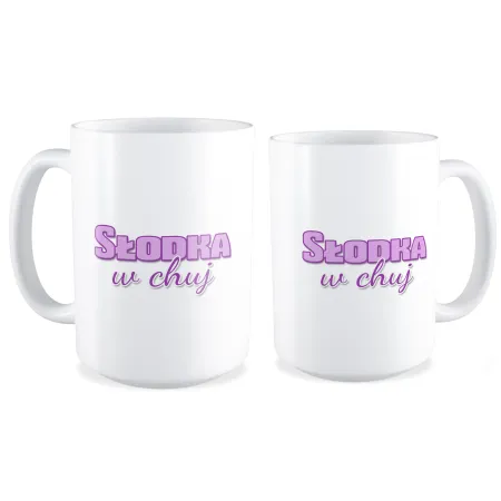 Duży Kubek MIŁOSNY Słodka w ch*j